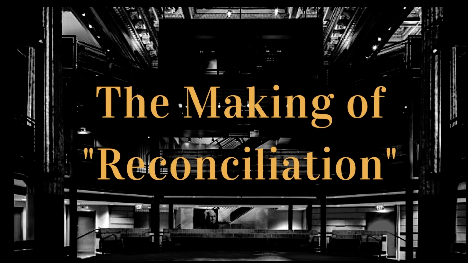 Reconciliation (documentary narration)